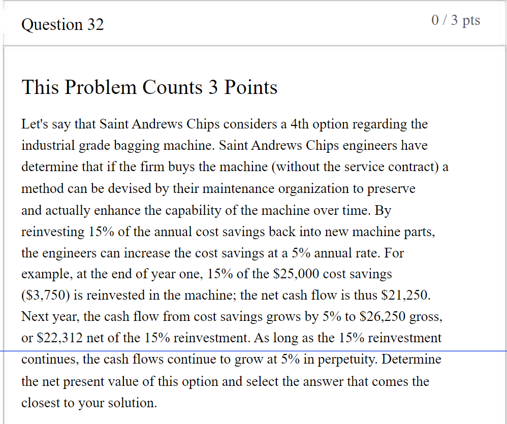 Question 32 0/3 pts This Problem Counts 3 Points