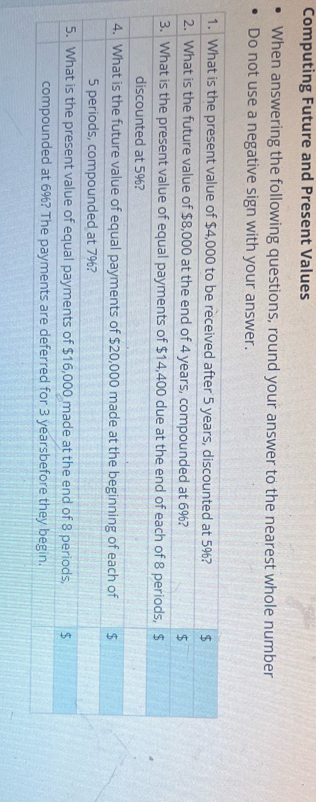 Computing Future and Present Values . When