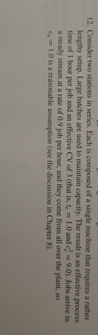 answer clearly step by step 12. Consider two