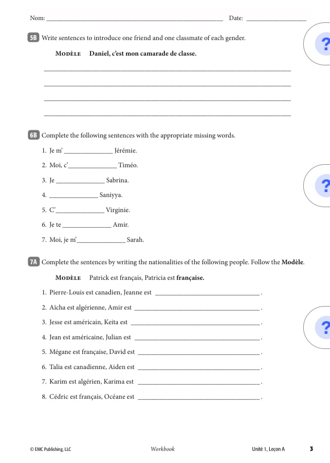 Nom: Date: 5B Write sentences to introduce one