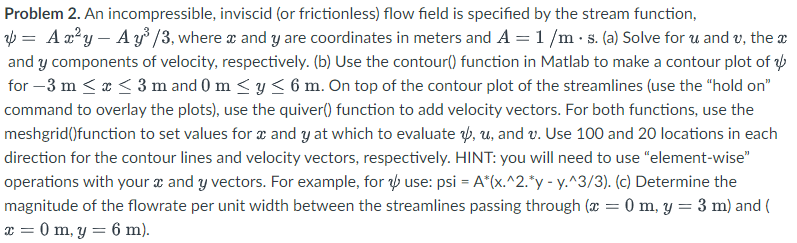 Problem 2. An incompressible, inviscid (or
