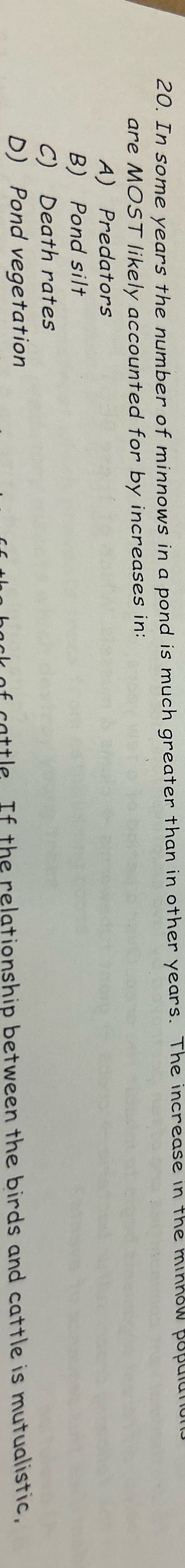 20. In some years the number of minnows in a pond