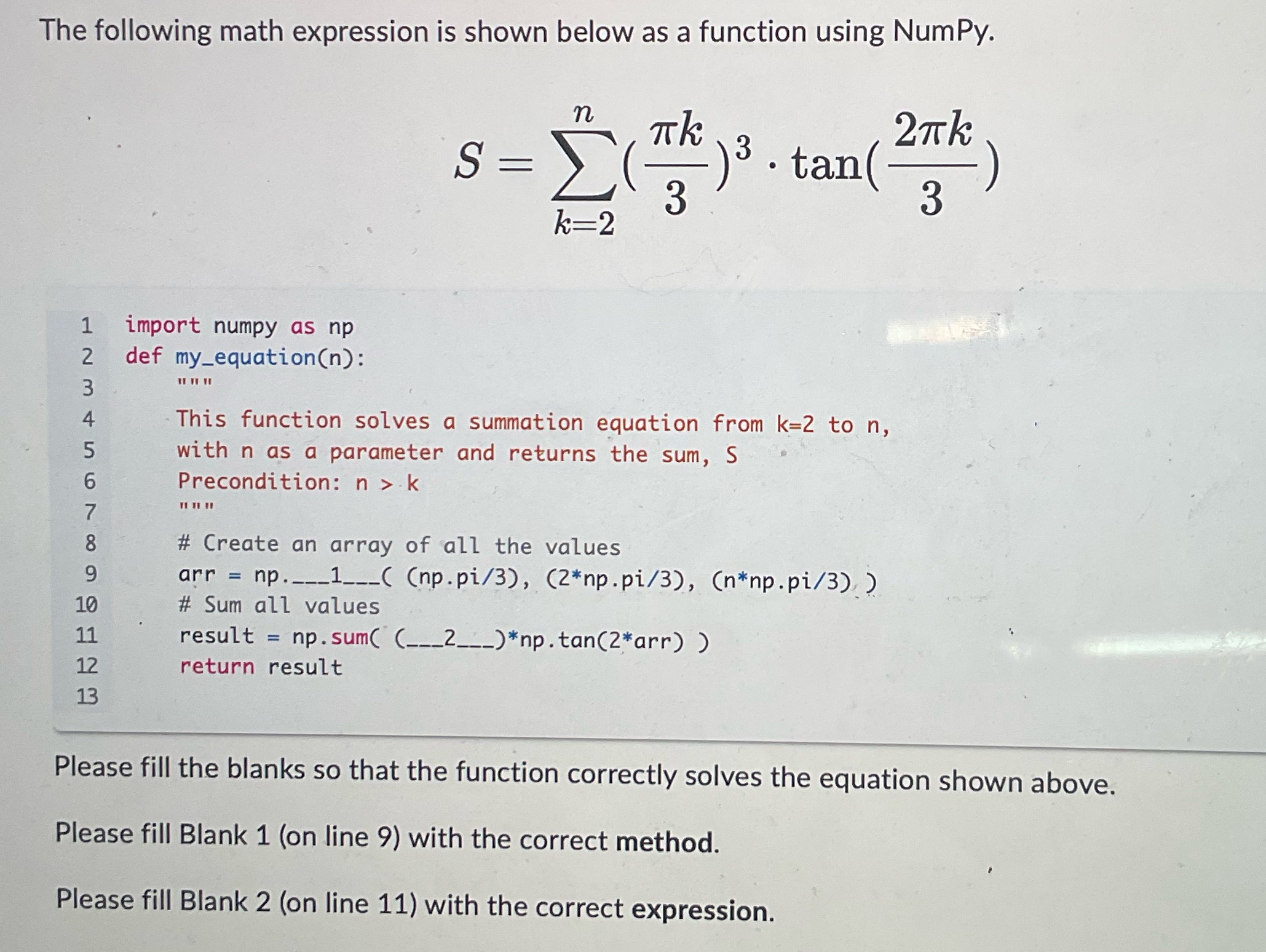 The following math expression is shown below as a