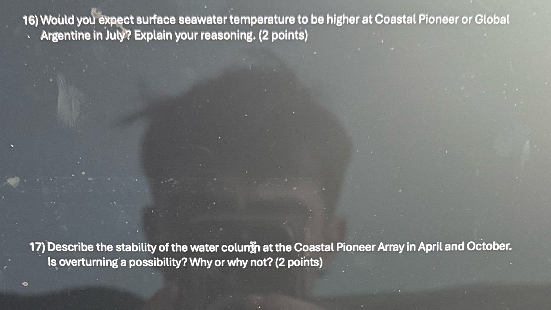 16) Would you expect surface seawater temperature