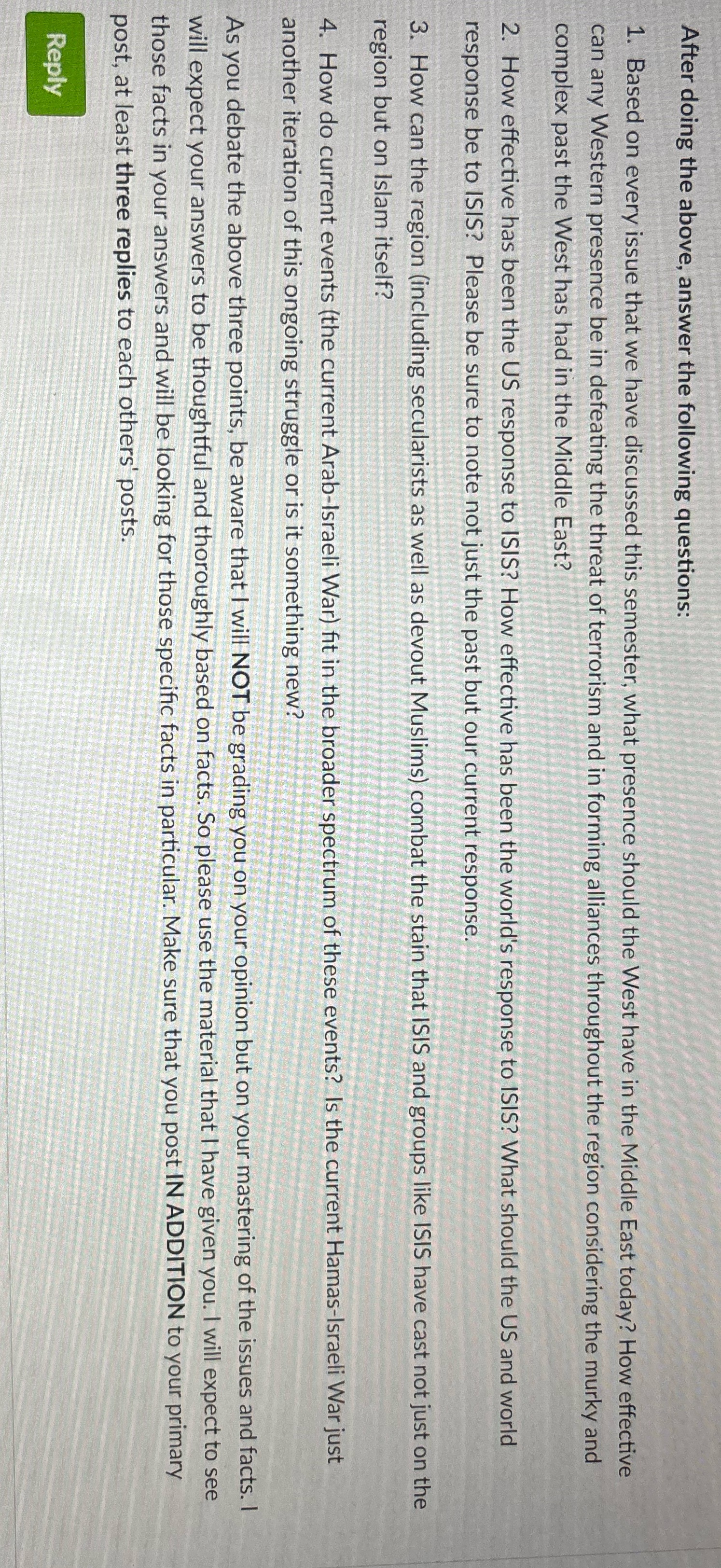 After doing the above, answer the following