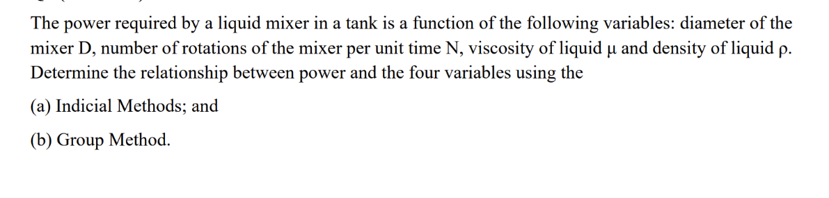 The power required by a liquid mixer in a tank is