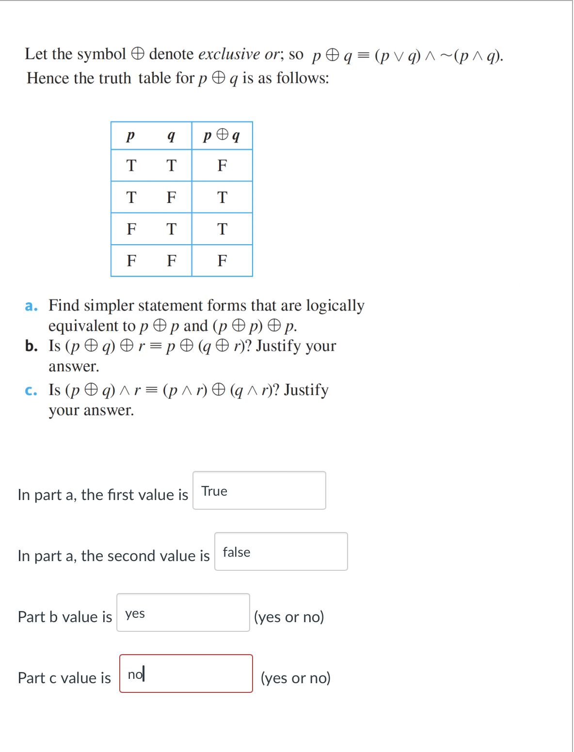 Let the symbol denote exclusive or;s0 p@ g = (pv
