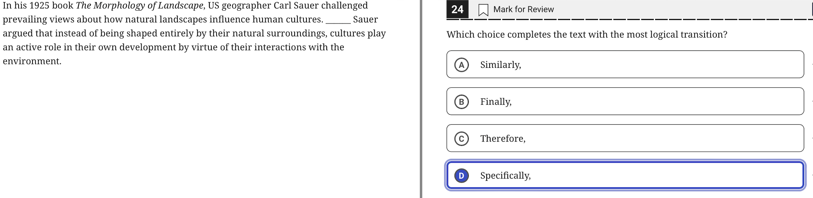 . In his 1925 book The Morphology of Landscape,
