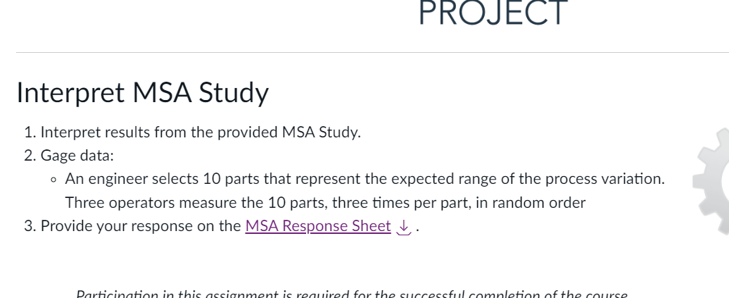 PROJECT Interpret MSA Study 1. Interpret results