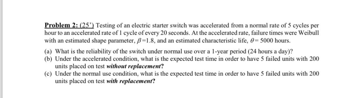 Problem 2: (257) Testing of an electric starter