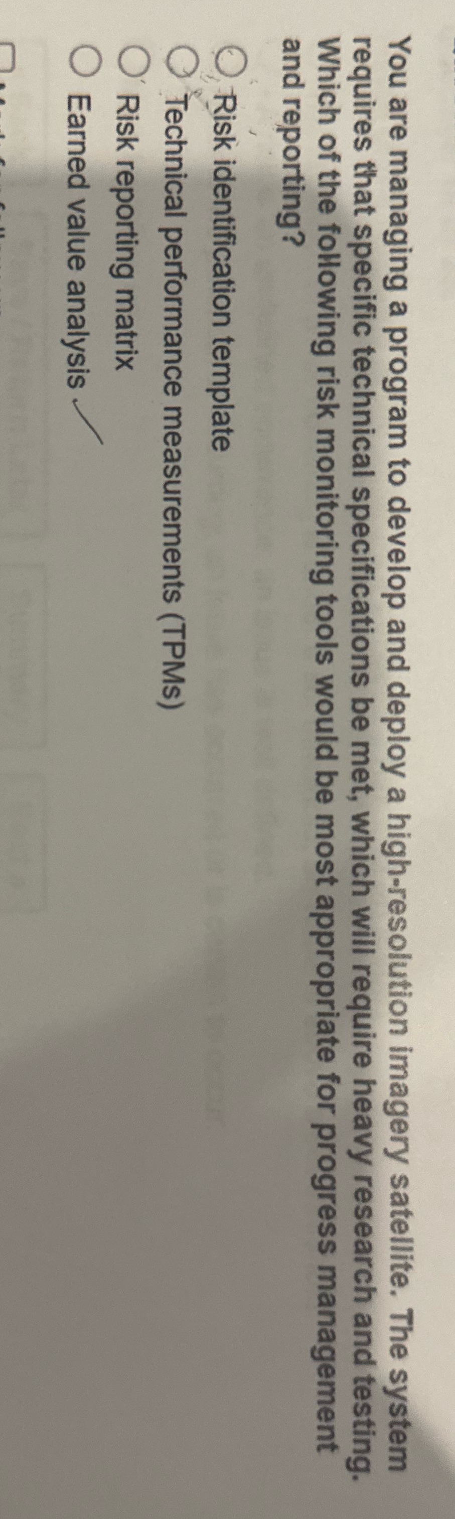 You are managing a program to develop and deploy