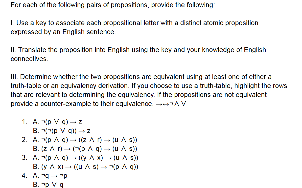 For each of the following pairs of propositions,