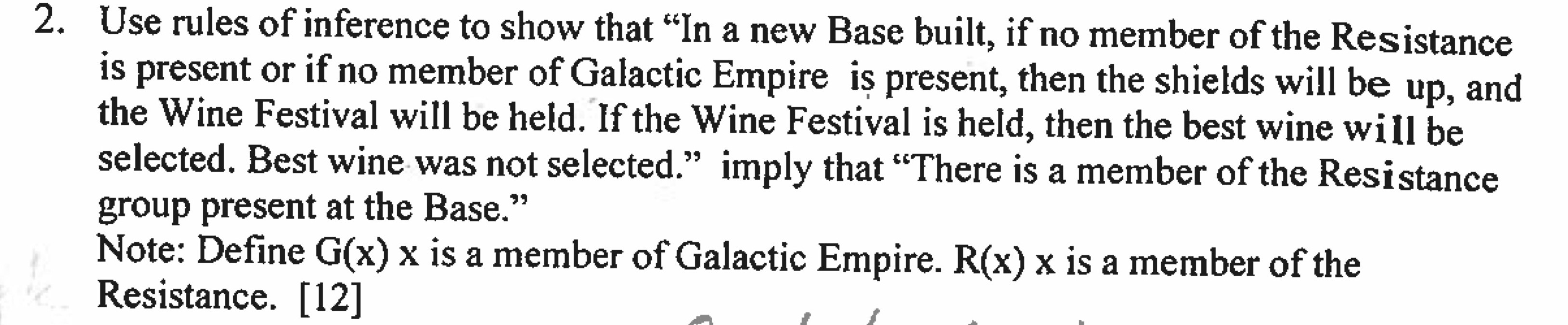 2. Use rules of inference to show that \"In a new