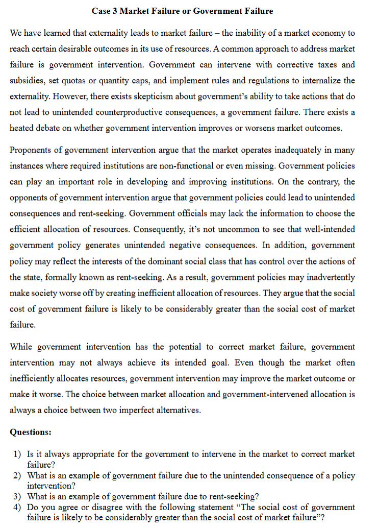 Case 3 Market Failure or Government Failure We