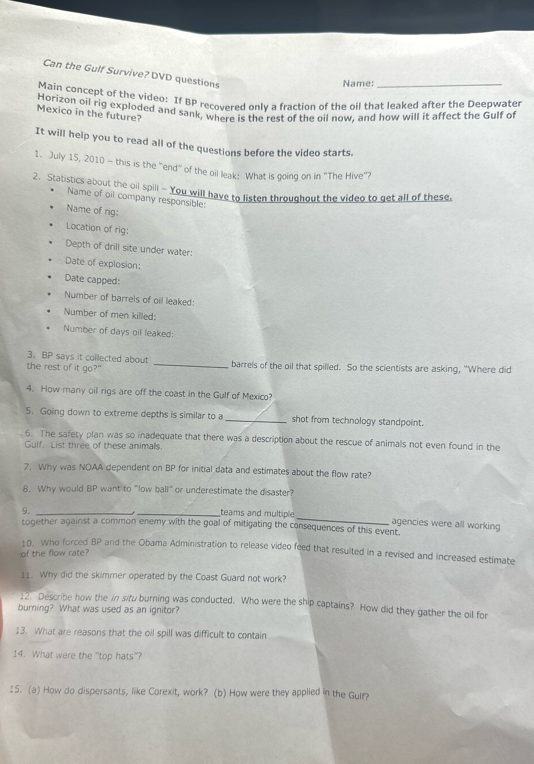 Help Can the Gulf Survive? DVD questions Name: