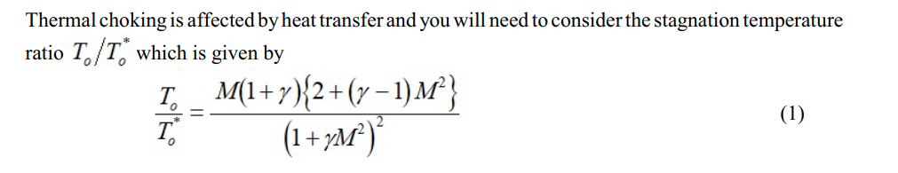 Thermal choking 1s affected by heat transfer and