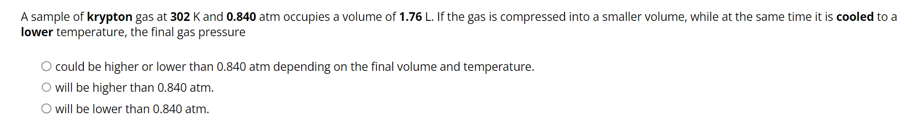 solve A sample of krypton gas at 302 K and 0.840