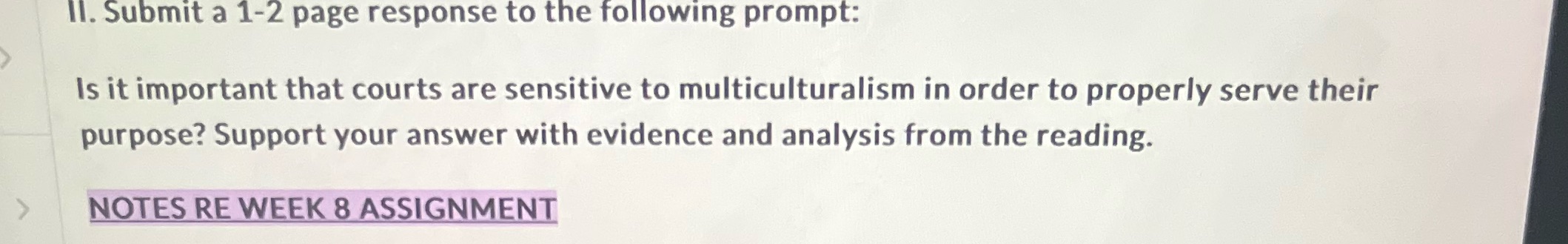 11. Submit a 1-2 page response to the following
