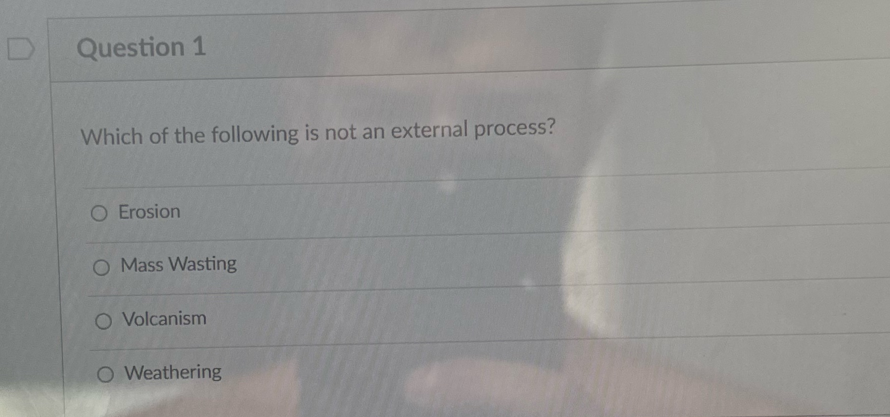 D Question 1 Which of the following is not an