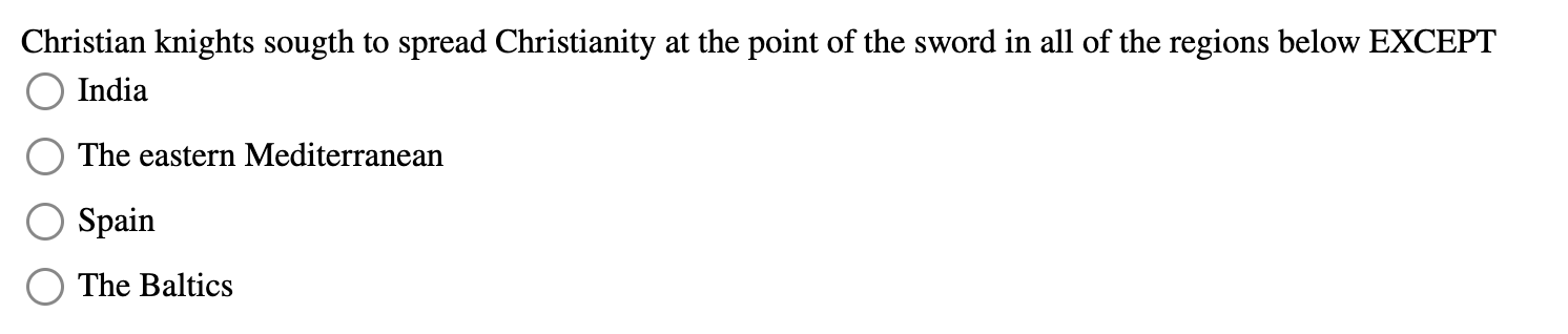 ? Christian knights sougth to spread Christianity