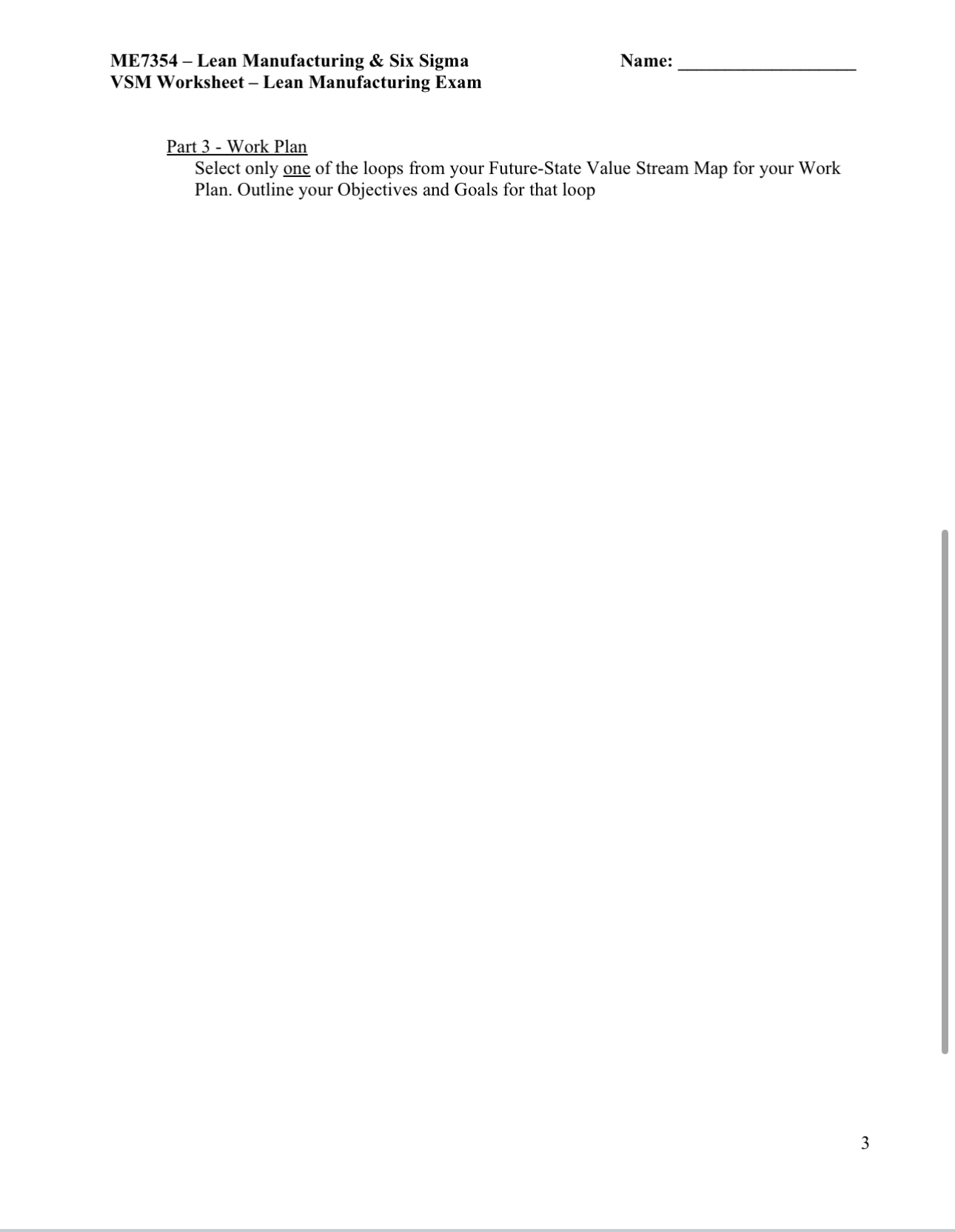 ME7354 Lean Manufacturing & Six Sigma Name: VSM