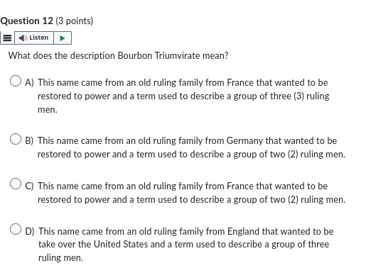 Question 11 (3 points) Listen The Bourbon