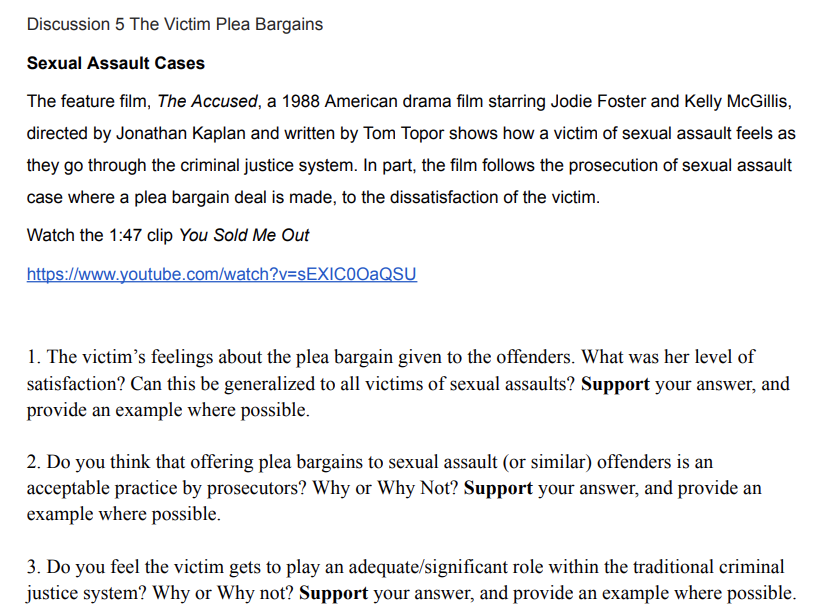 Discussion 5 The Victim Plea Bargains Sexual