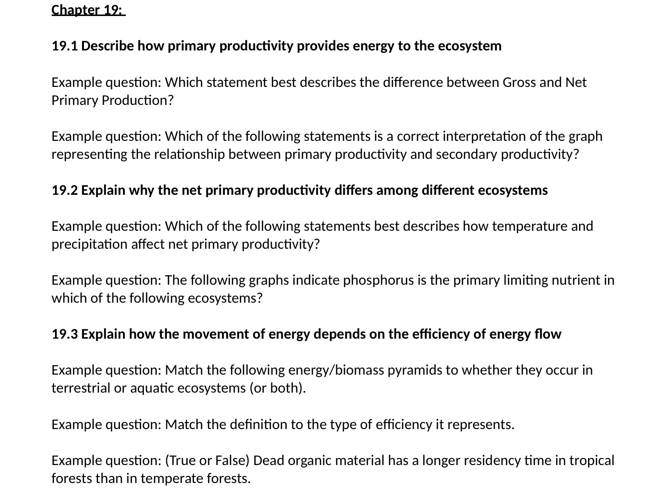 ? Please answer all and separate all Chapter 19: