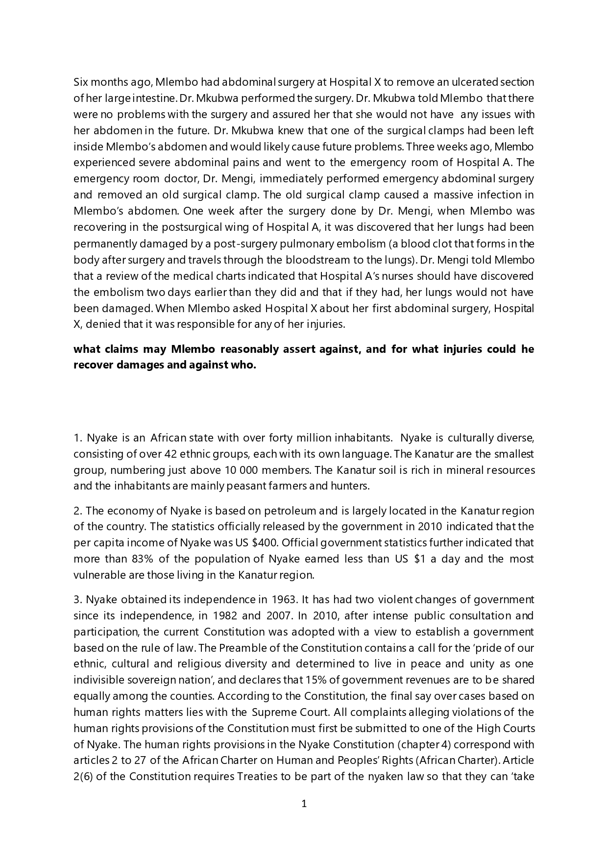 Six months ago, Mlembo had abdominal surgery at