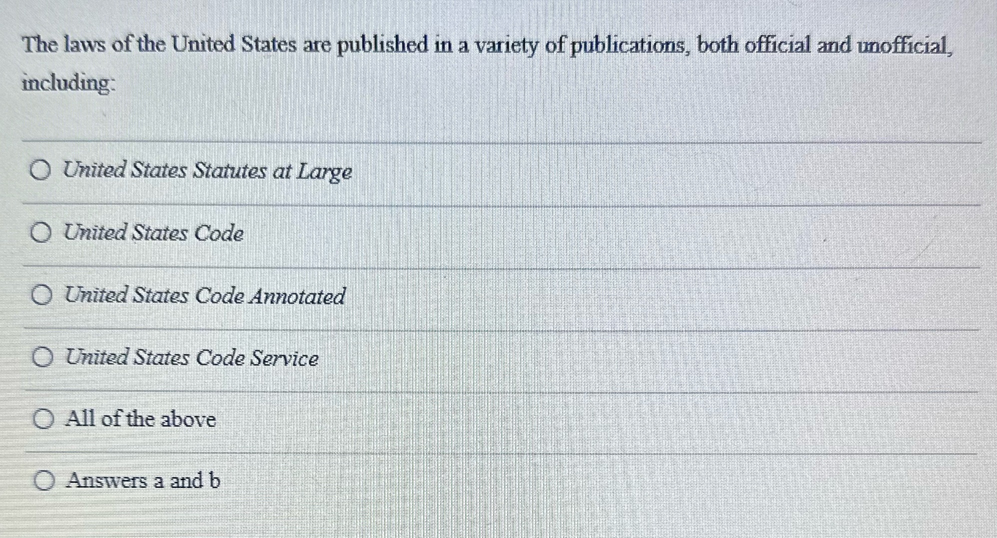 The laws of the United States are published in a