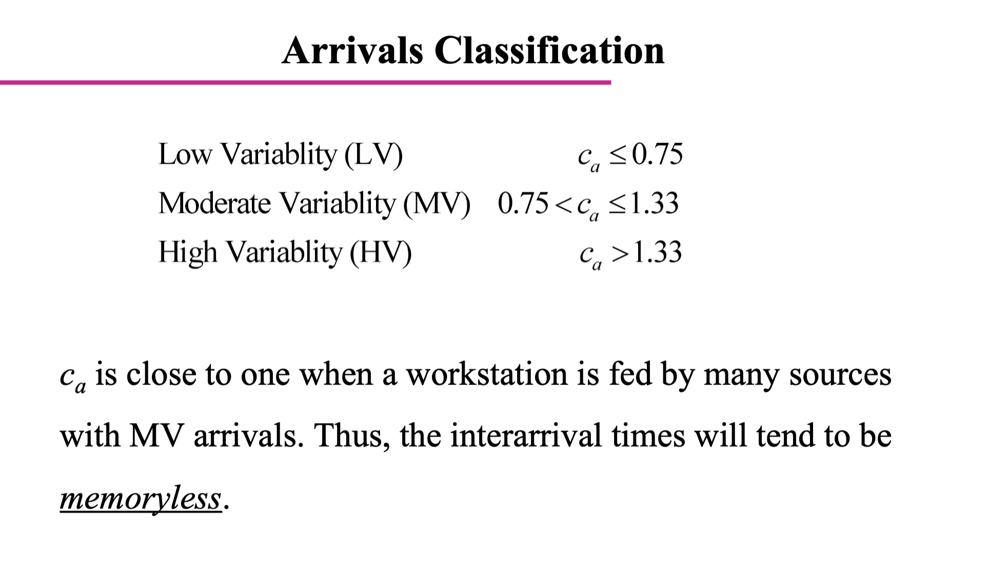 Arrivals Classification Low Variablity (LV) ca