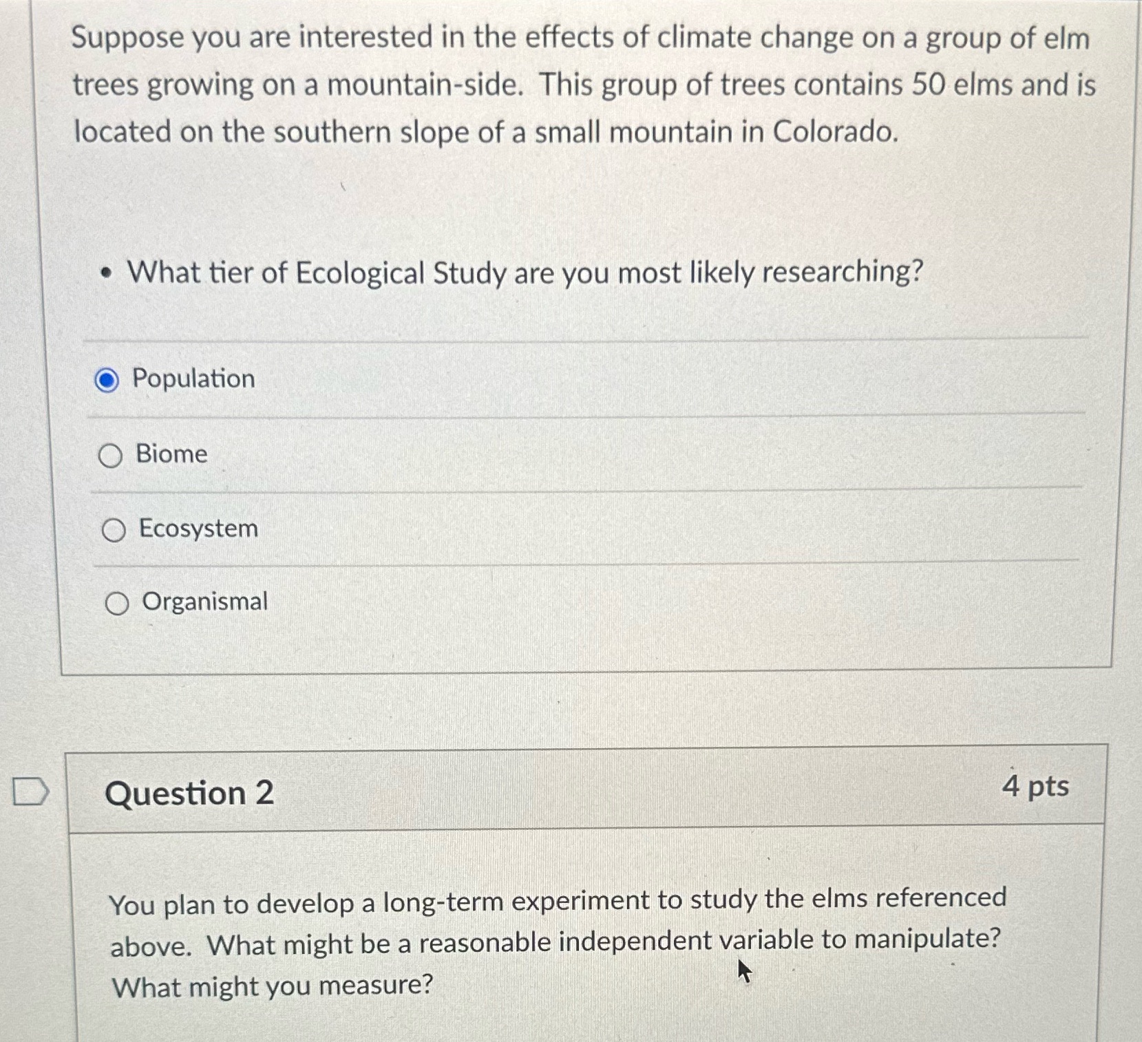 I just need question two answered! It is just