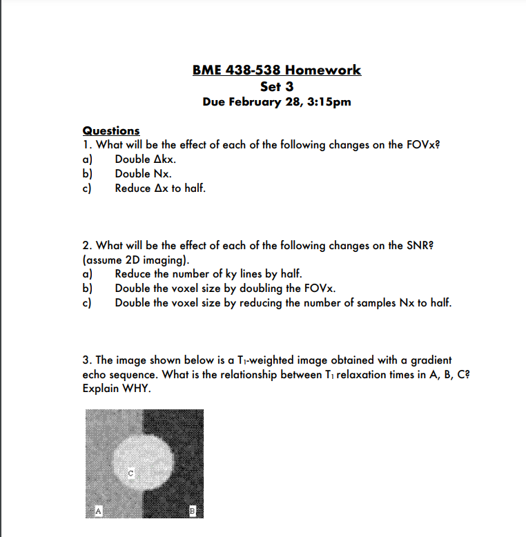 BME 438-538 Homework Set 3 Due February 28,