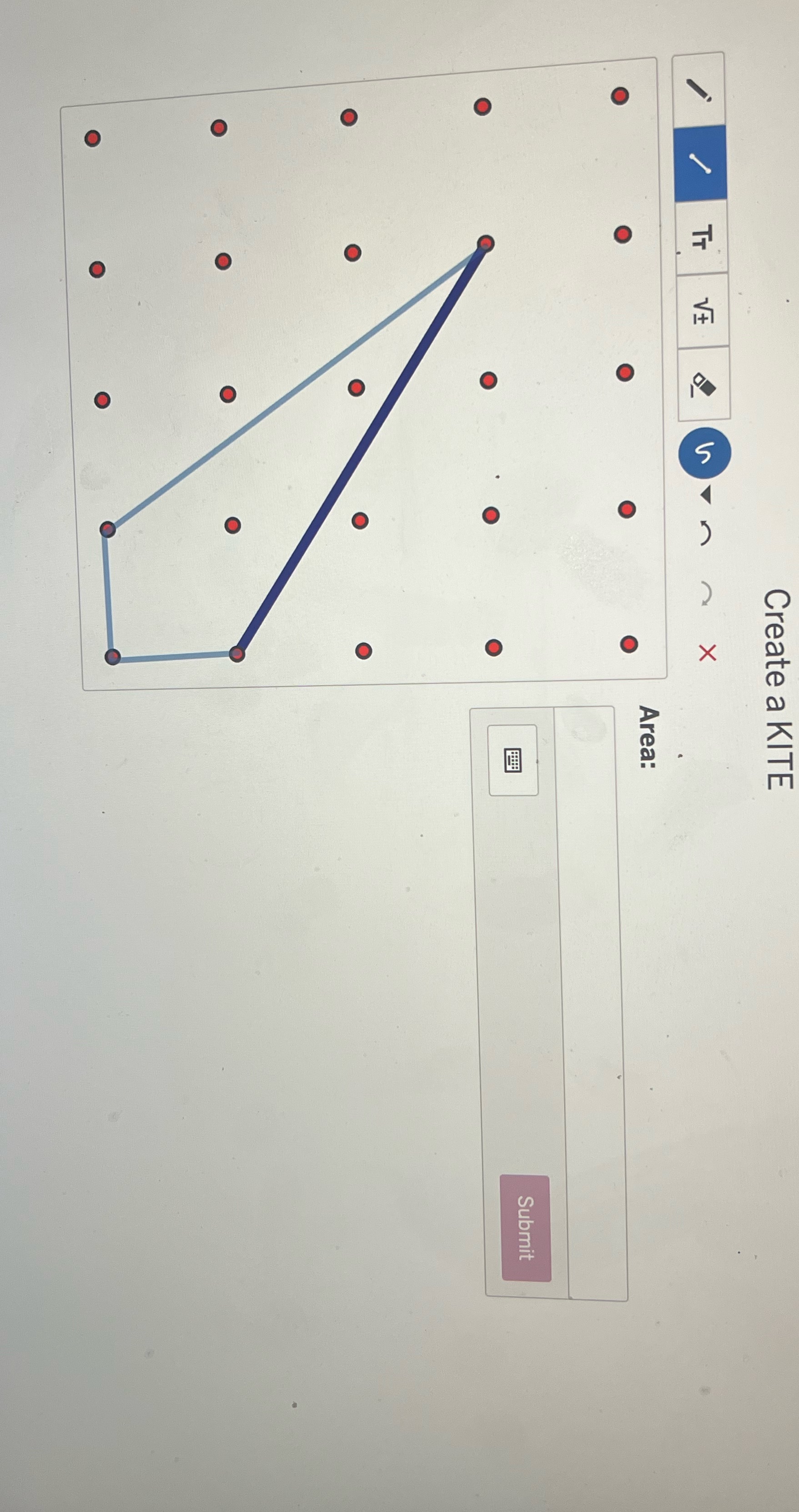 what is the area Submit Area: Create a KITE X O O