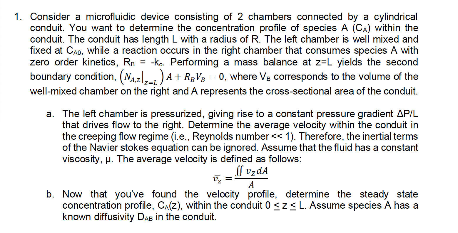 . Consider a microfluidic device consisting of 2
