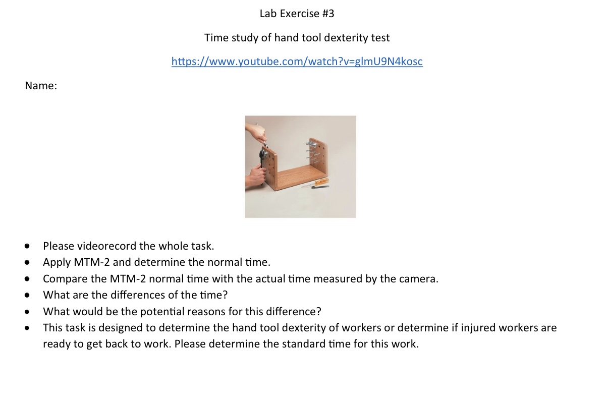 Lab Exercise #3 Time study of hand tool dexterity