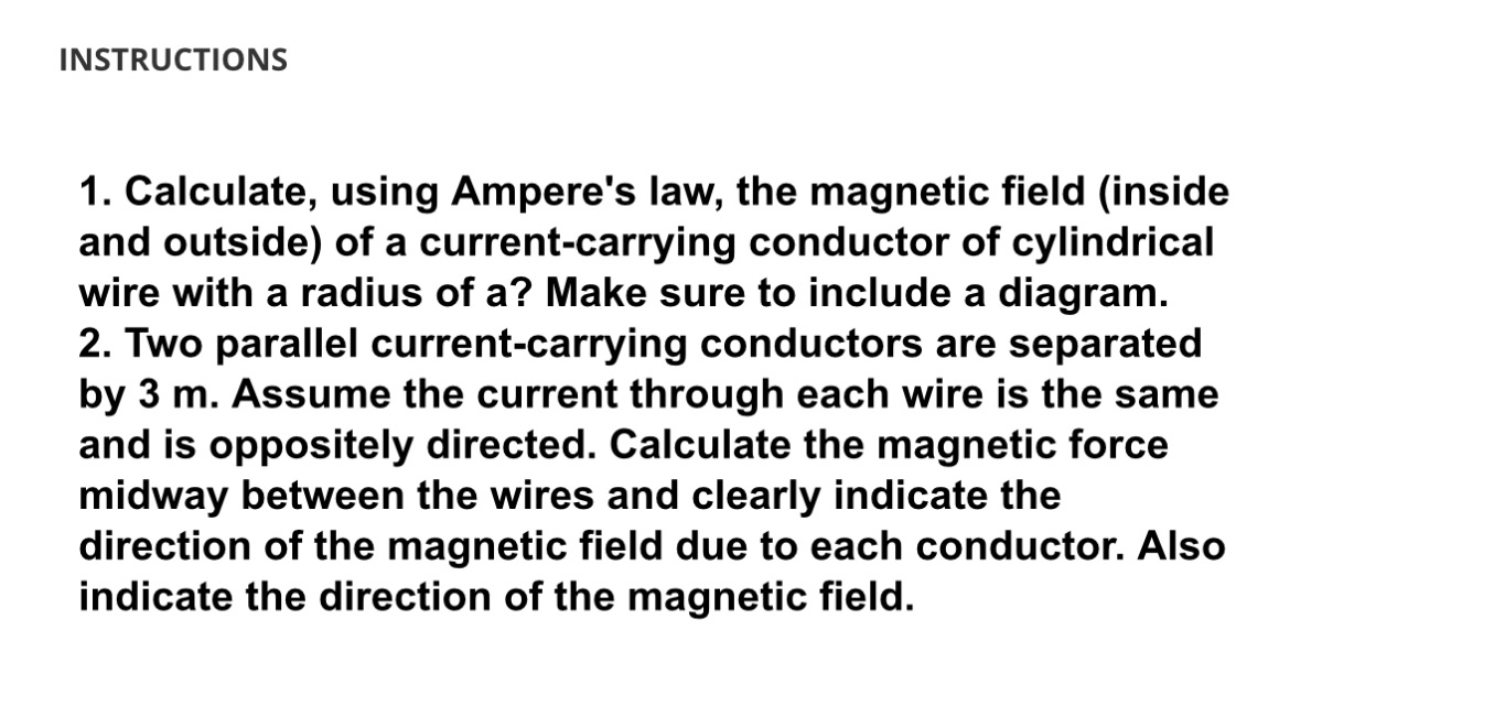 INSTRUCTIONS 1. Calculate, using Ampere's