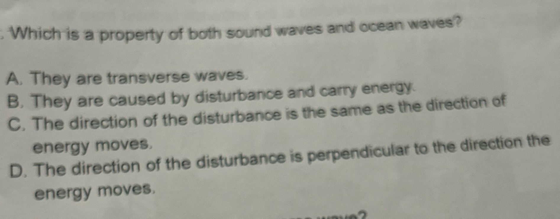 Which is a property of both sound waves and ocean
