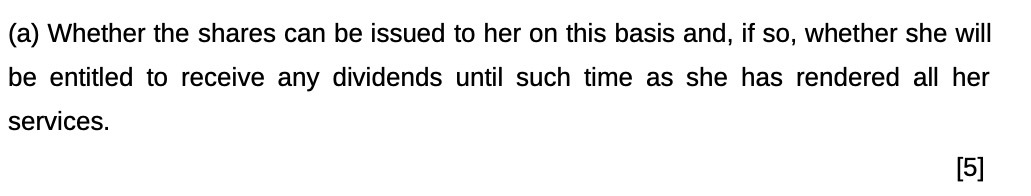(a) Whether the shares can be issued to her on