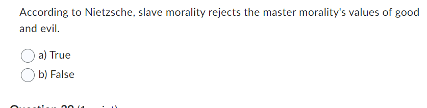 which According to Nietzsche, slave morality