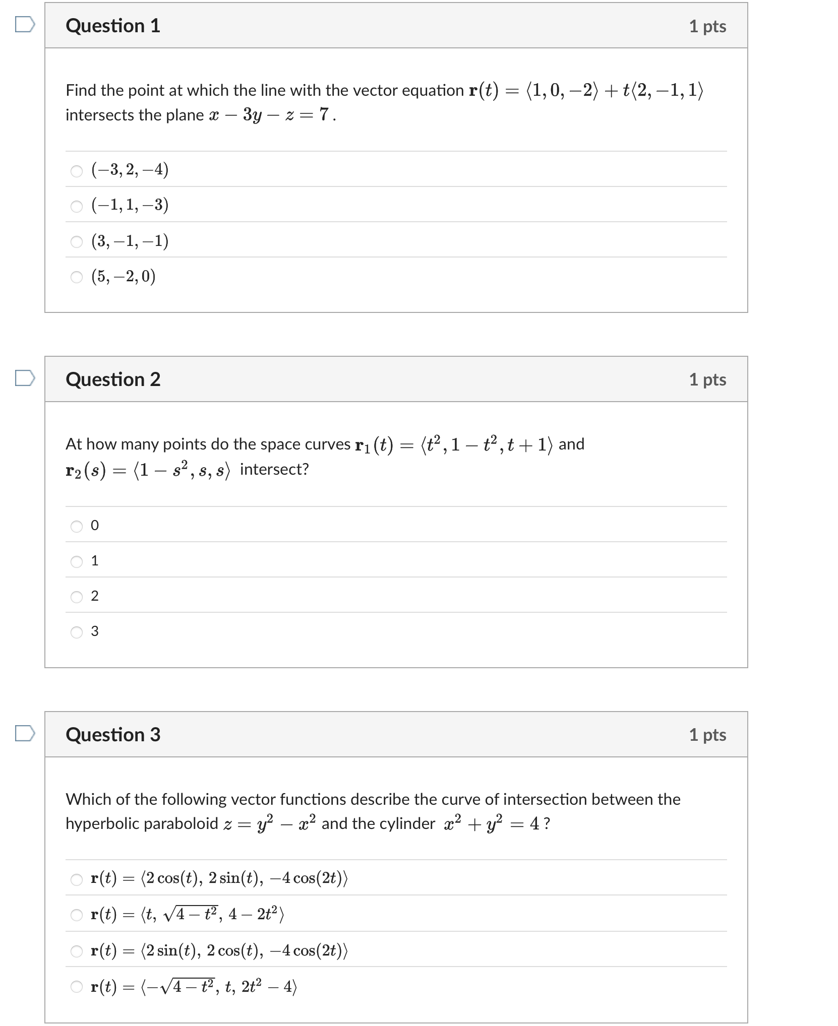 help me solve these please D Question 1 1 pts