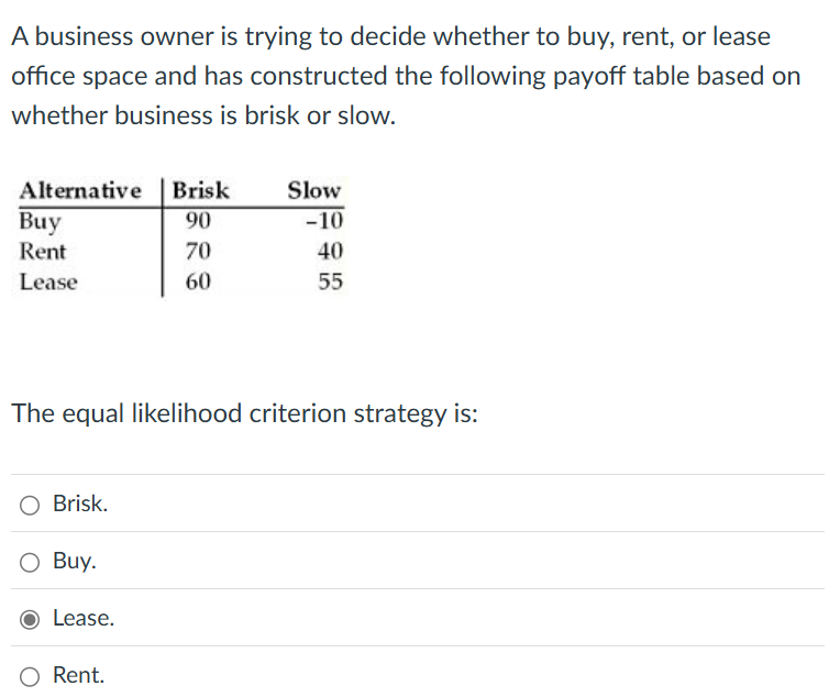 answer A business owner is trying to decide