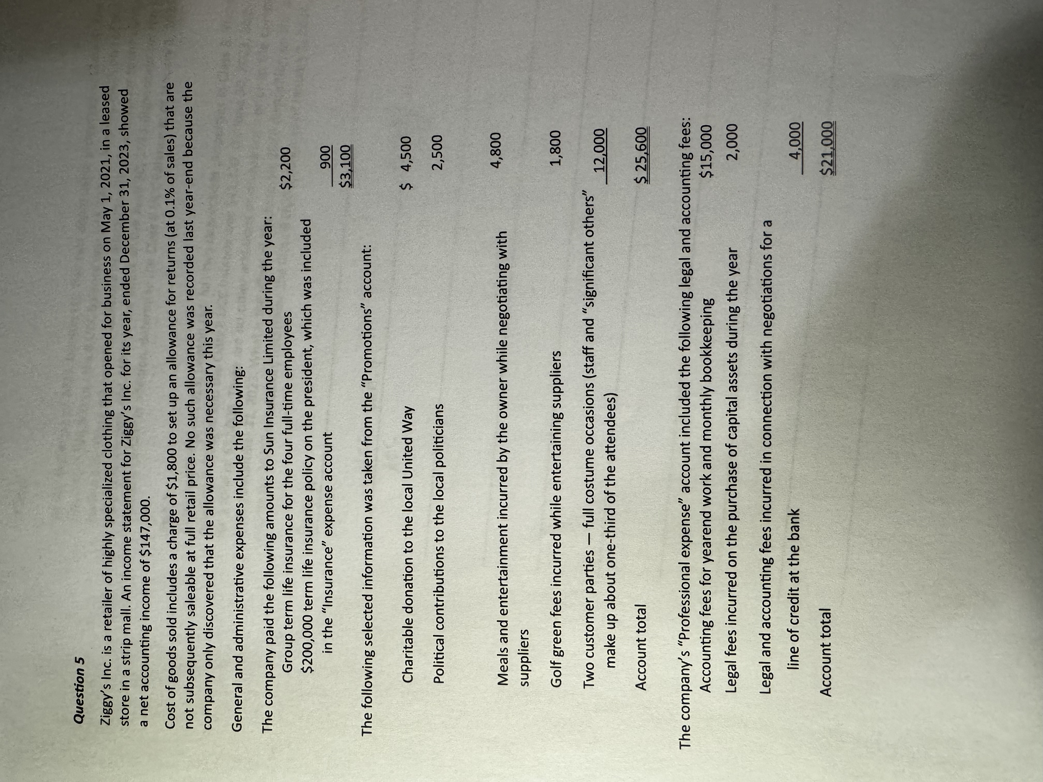 Question 5 Ziggy's Inc. is a retailer of