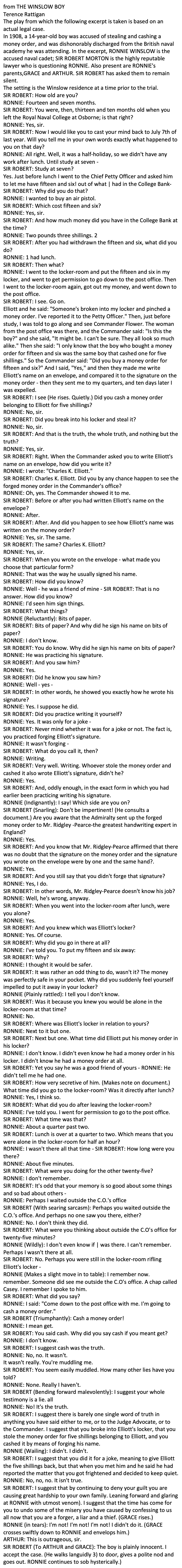 Ronnie is being questioned by Sir Robert