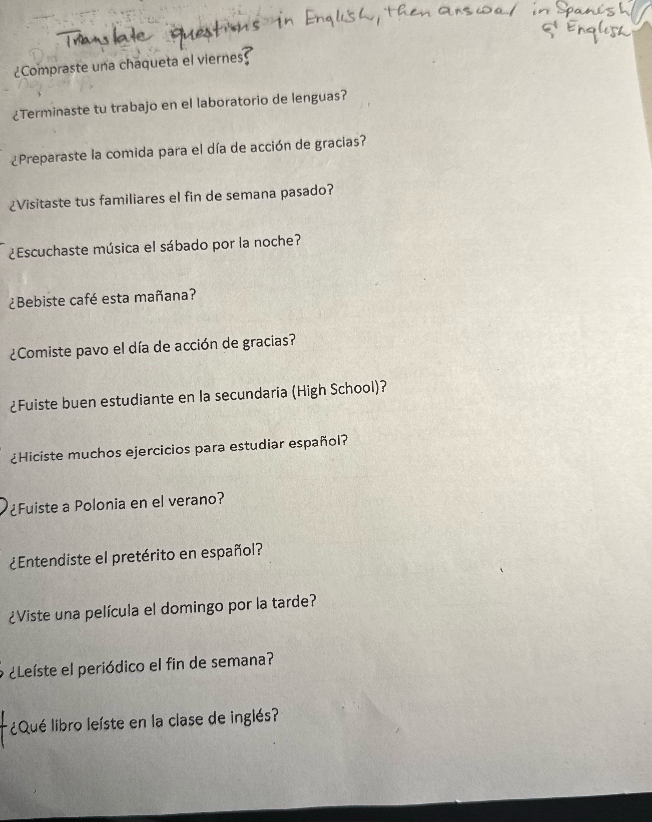 Translate questions in English, then answer in