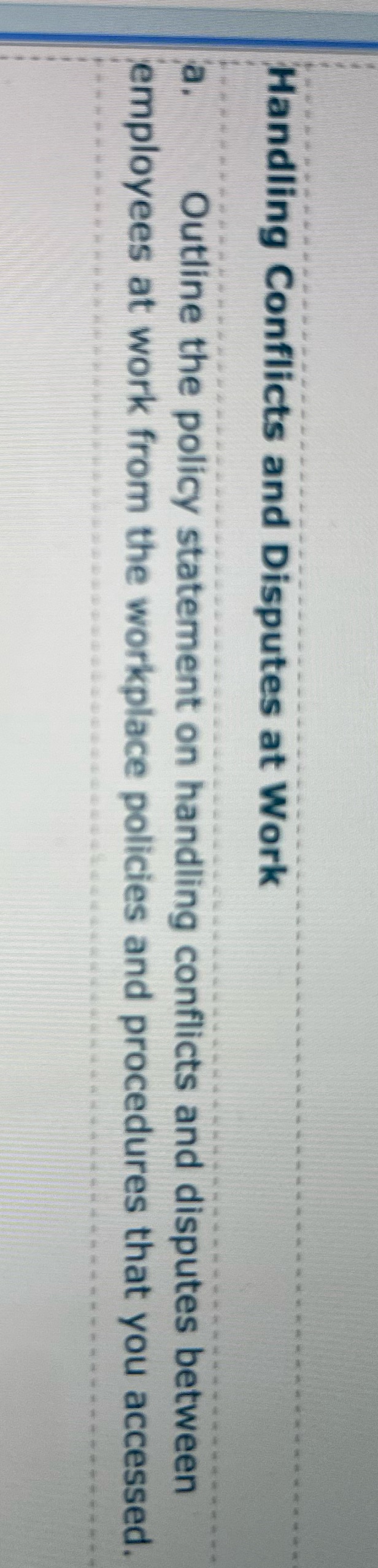 Handling Conflicts and Disputes at Work Outline
