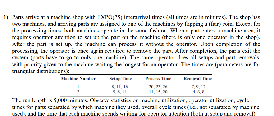 1) Parts arrive at a machine shop with EXPO(25)