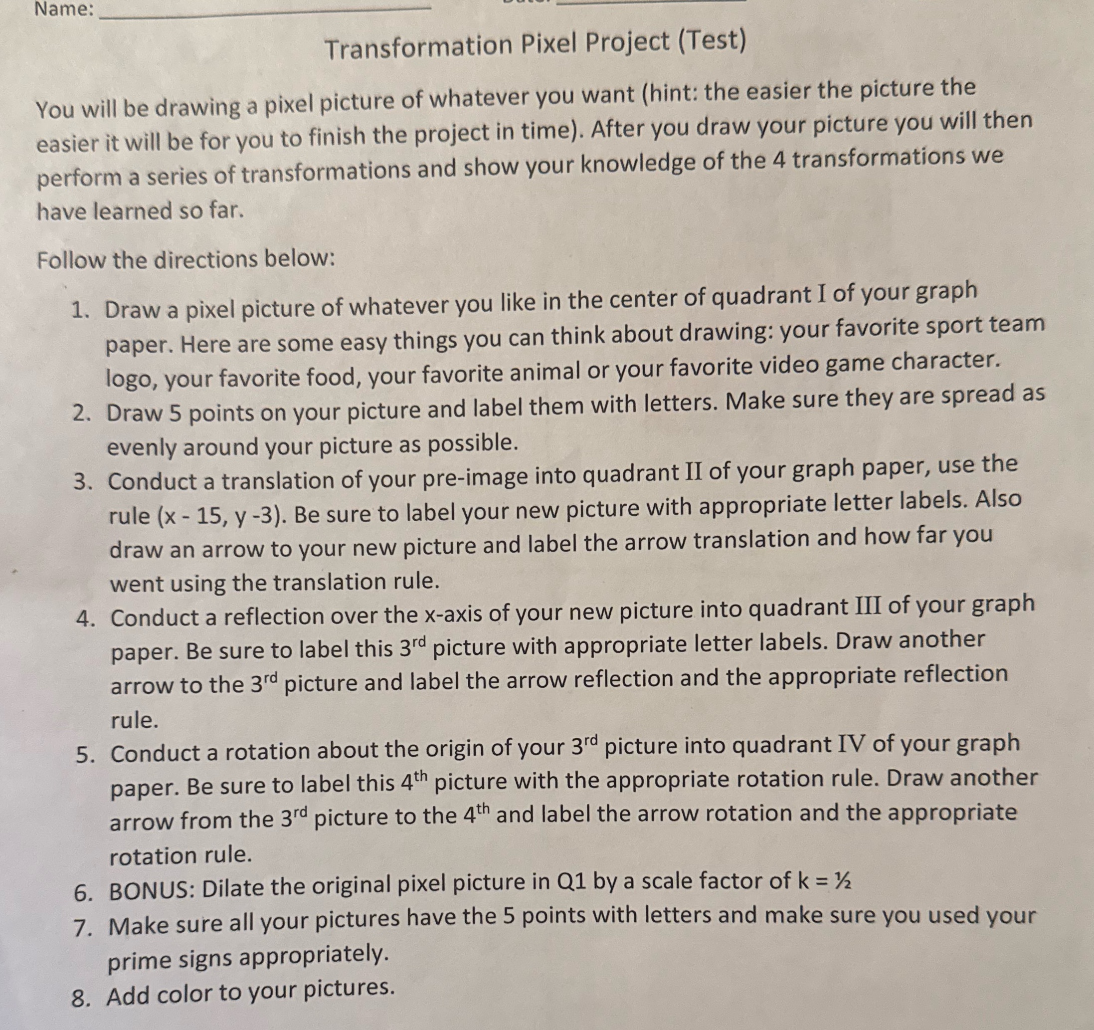 Name: Transformation Pixel Project (Test) You