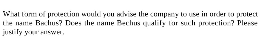 What form of protection would you advise the