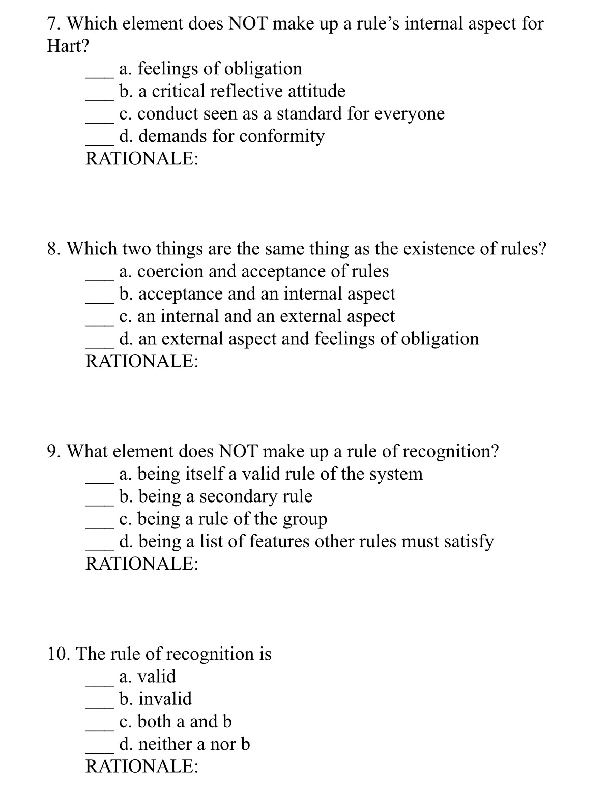 Select the best of the four possible answers and